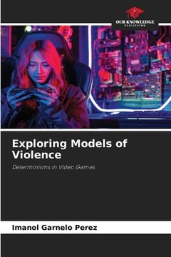 portada Exploring Models of Violence (en Inglés)