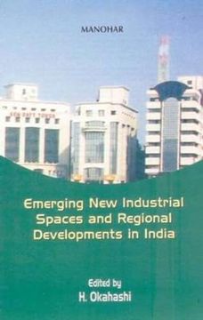 portada Emerging new Industrial Spaces and Regional Developments in India