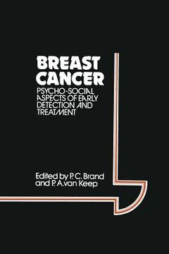 portada Breast Cancer: Psycho-Social Aspects of Early Detection and Treatment (en Inglés)