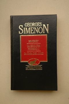 portada Maigret; La Esclusa Número 1; La Casa del Juez / George Simenon; Versión Española de a. Morató, r