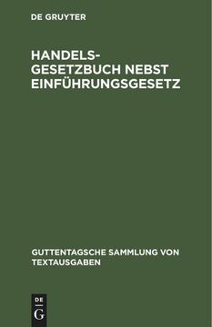 portada Handelsgesetzbuch Nebst Einführungsgesetz (en Alemán)