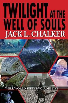 portada Twilight at the Well of Souls (Well World Saga: Volume 5) (in English)