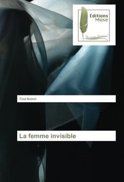 portada La femme invisible (French Edition)
