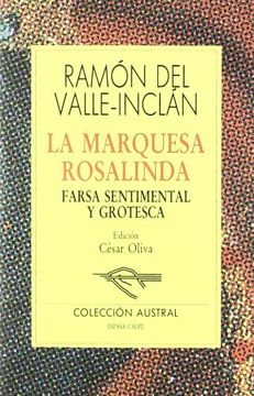 portada La Marquesa Rosalinda Farsa Sentimental y Grot (in Spanish)