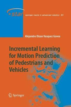 portada incremental learning for motion prediction of pedestrians and vehicles (en Inglés)