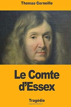 portada Le Comte D'essex (en Francés)