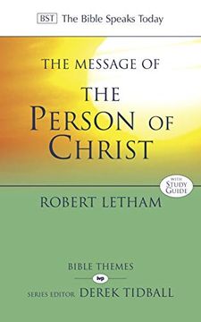 portada The Message of the Person of Christ: The Word Made Flesh (The Bible Speaks Today Themes) (in English)