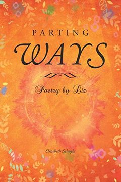portada Parting Ways: Poetry by liz (en Inglés)