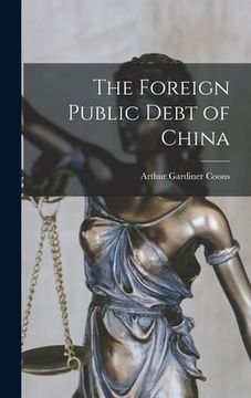 portada The Foreign Public Debt of China