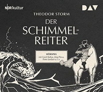 portada Der Schimmelreiter: Hörspiel mit Gerd Baltus, Peter Jordan U. V. A. (1 cd) (in German)