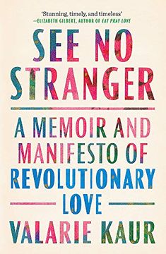 portada See no Stranger: A Memoir and Manifesto of Revolutionary Love (in English)