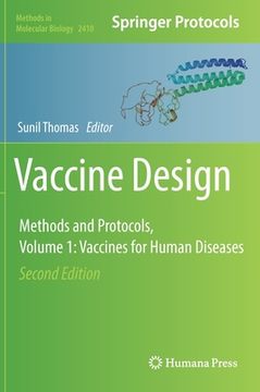 portada Vaccine Design: Methods and Protocols, Volume 1. Vaccines for Human Diseases (en Inglés)