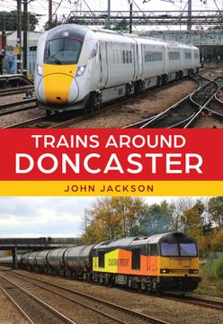 portada Trains Around Doncaster
