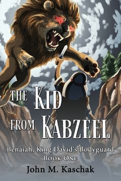 portada The Kid from Kabzeel: Book One (en Inglés)