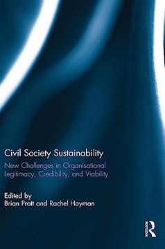 portada Civil Society Sustainability: New Challenges in Organisational Legitimacy, Credibility, and Viability (en Inglés)
