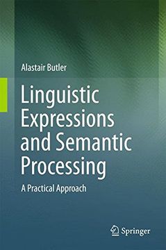 portada Linguistic Expressions and Semantic Processing: A Practical Approach