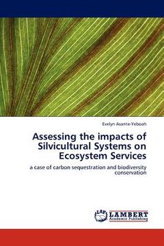 portada assessing the impacts of silvicultural systems on ecosystem services (en Inglés)