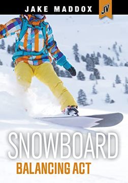 portada Snowboard Balancing act (Jake Maddox jv) (en Inglés)