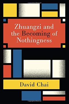 portada Zhuangzi and the Becoming of Nothingness (Suny Series in Chinese Philosophy and Culture) (en Inglés)