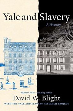 portada Yale and Slavery: A History (en Inglés)