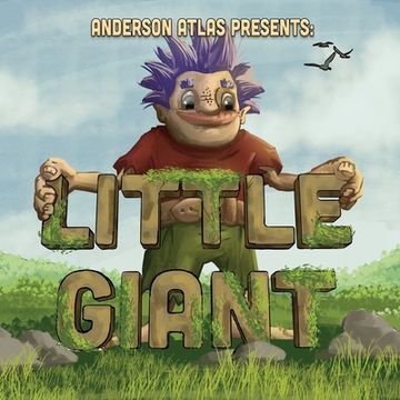 portada Little Giant: Environmentally Aware Giant Befriends Open Minded Girl in this Picture Book Fantasy Adventure (en Inglés)