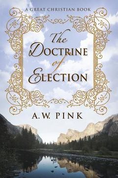 portada The Doctrine of Election (in English)