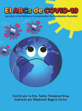 portada El Abcs of Covid-19: Ayudar a los Ninos a Comprender la Pandemia Mundial
