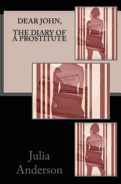 portada Dear john, The Diary of a Prostitute (in English)