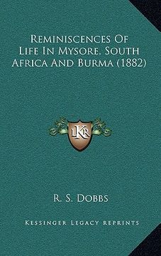 portada reminiscences of life in mysore, south africa and burma (1882)