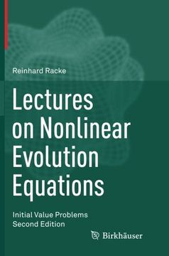 portada Lectures on Nonlinear Evolution Equations: Initial Value Problems (en Inglés)