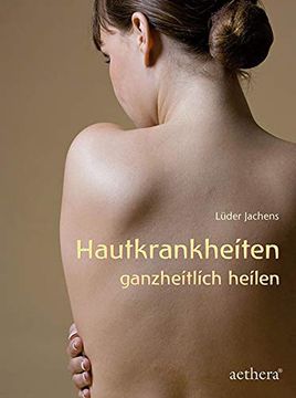 portada Hautkrankheiten Ganzheitlich Heilen (in German)