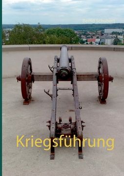 portada Kriegsfã Â¼Hrung (German Edition) [Soft Cover ] (en Alemán)