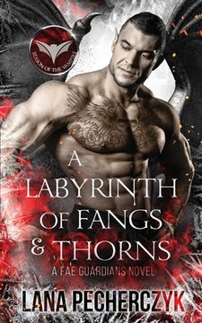 portada A Labyrinth of Fangs and Thorns: Season of the Vampire (en Inglés)
