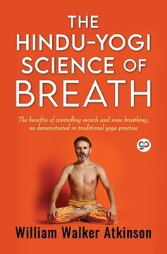 portada The Hindu-Yogi Science of Breath (General Press) (en Inglés)
