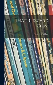 portada That Blizzard Cow! (in English)