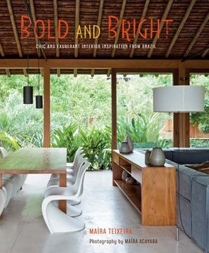 portada Bold and Bright: Chic and Exuberant Interior Inspiration from Brazil