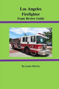 portada Los Angeles Firefighter Exam Review Guide