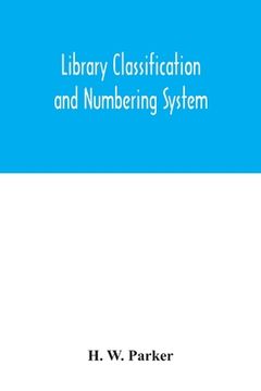 portada Library classification and numbering system
