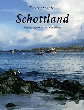 portada Schottland: Reisen, Regionen und Geschichte 