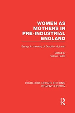 portada Women as Mothers in Pre-Industrial England (en Inglés)