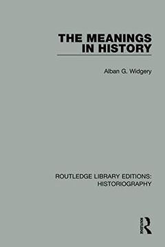 portada The Meanings in History (Routledge Library Editions: Historiography) 
