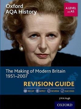 portada Oxford AQA History for A Level: The Making of Modern Britain 1951-2007 Revision Guide