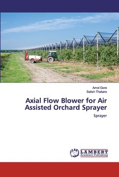 portada Axial Flow Blower for Air Assisted Orchard Sprayer (en Inglés)