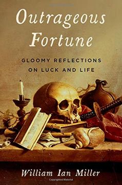 portada Outrageous Fortune: Gloomy Reflections on Luck and Life (en Inglés)