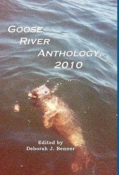 portada goose river anthology, 2010 (en Inglés)
