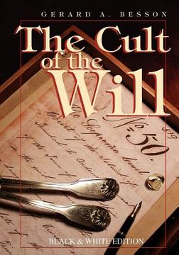 portada the cult of the will (b&w edition) (en Inglés)
