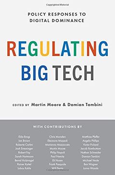 portada Regulating big Tech: Policy Responses to Digital Dominance (en Inglés)
