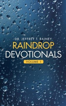 portada Raindrop Devotionals: Volume 1 (in English)
