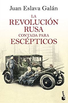 portada La Revolución Rusa Contada Para Escépticos (in Spanish)