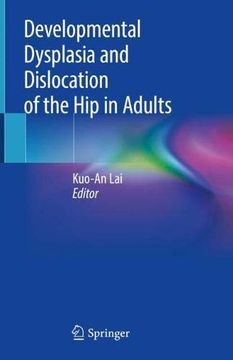 portada Developmental Dysplasia and Dislocation of the hip in Adults (en Inglés)